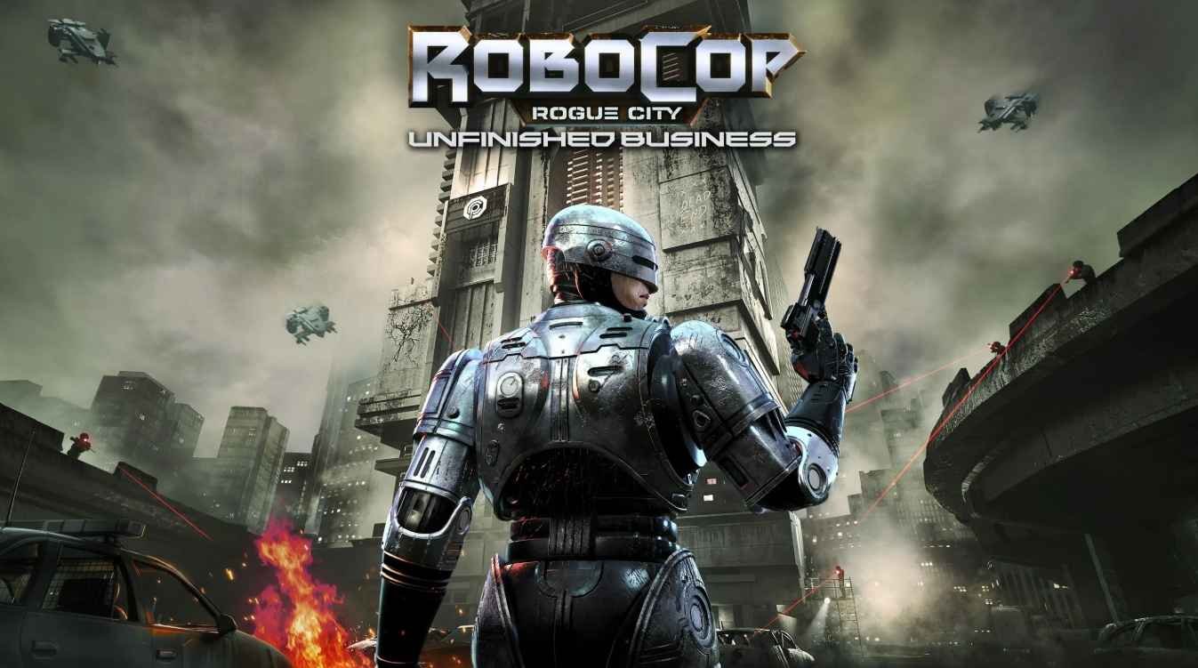 RoboCop Rogue City Unfinished Business