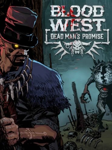 Blood West: Dead Man's Promise