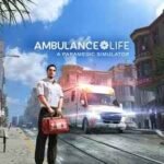 Ambulance Life A Paramedic Simulator