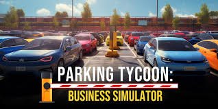 Parking Tycoon Business Simulator
