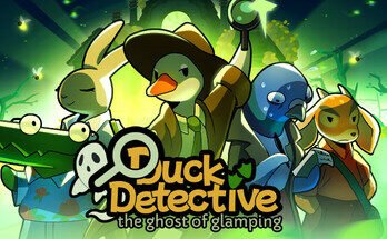 Duck Detective The Ghost of Glamping
