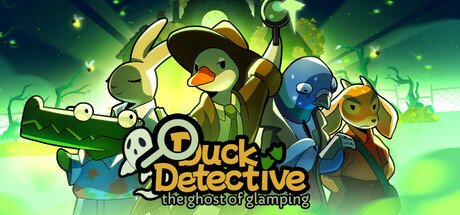 Duck Detective: The Ghost of Glamping Free Download [2026]